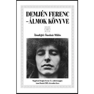 Demjén Ferenc - Álmok könyve - Ómolnár Miklós
