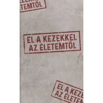 El a kezekkel az életemtől - Golenya Ágnes Éva