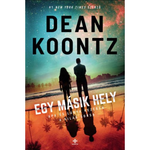 Egy másik hely - Dean Koontz