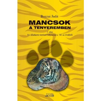 Mancsok a tenyeremben 2. - Bozzai Judit