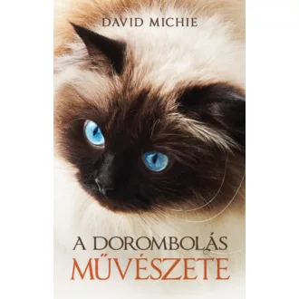 A dorombolás művészete - David Michie