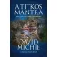 A titkos mantra - David Michie