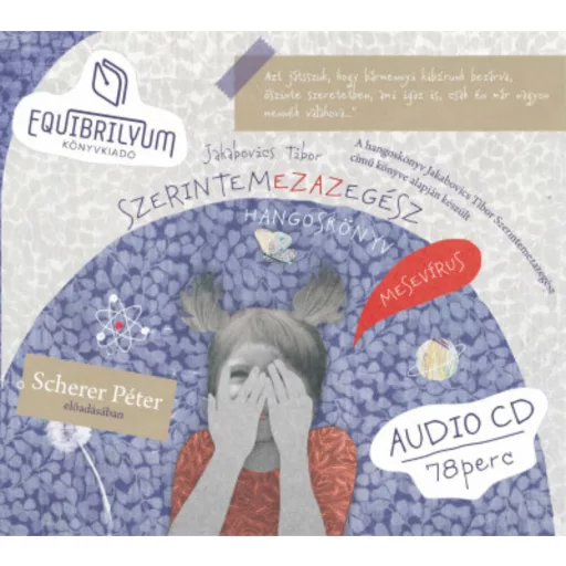 Szerintemezazegész - Hangoskönyv - Jakabovics Tibor
