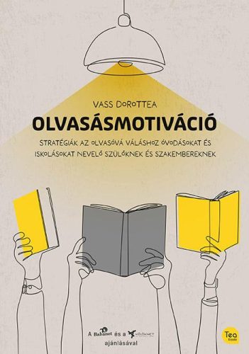 Olvasásmotiváció - Vass Dorottea