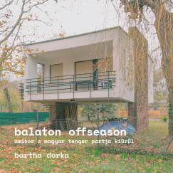 Balaton Offseason - Bartha Dorka