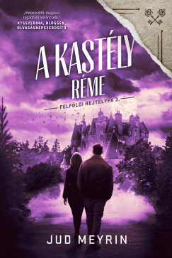 A kastély réme - Jud Meyrin