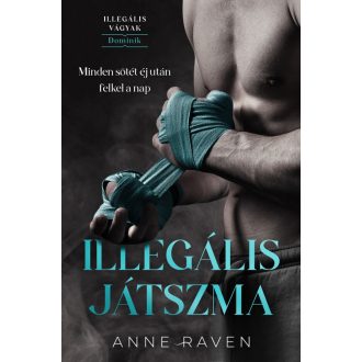 Illegális játszma - Anne Raven