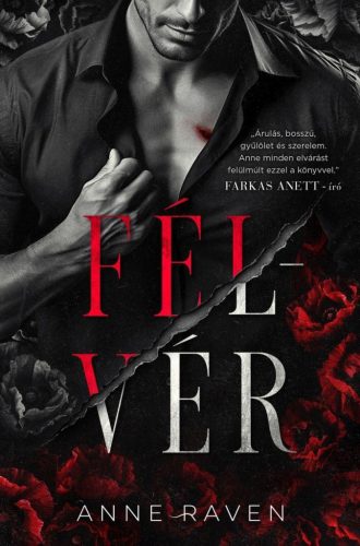 Félvér - Anne Raven