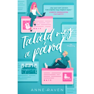 Találd meg a párod - Anne Raven