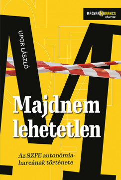 Majdnem lehetetlen - Upor László