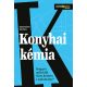 Konyhai kémia - Barotányi Zoltán