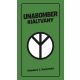 Unabomber kiáltvány - Theodore J. Kaczynski