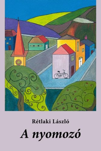 A nyomozó - Rétlaki László