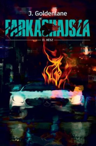 Farkashajsza 2. - J. Goldenlane