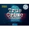True Crime - Valódi bűnügyek - Sarah Fischer - Laura Regenauer