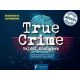 True Crime - Valódi bűnügyek - Sarah Fischer - Laura Regenauer