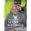 Én vagyok Szent-Györgyi - 3. rész - Matuscsák Tamás