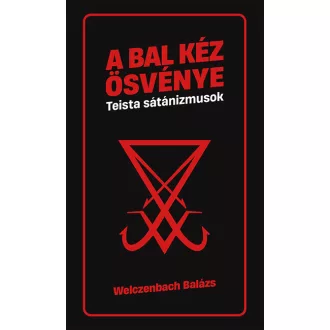 A bal kéz ösvénye - Welczenbach Balázs