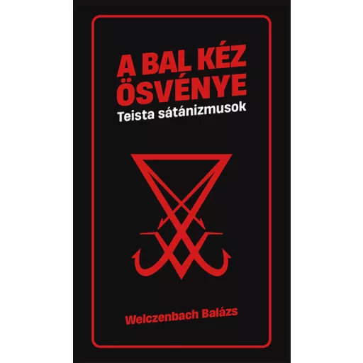 A bal kéz ösvénye - Welczenbach Balázs