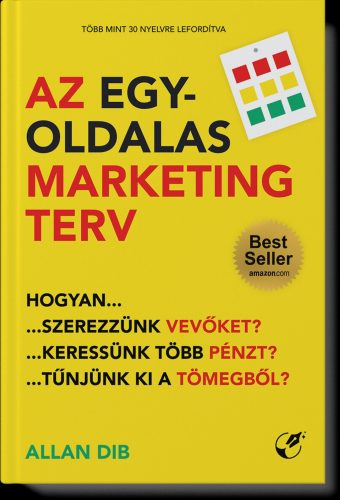 Az egyoldalas marketingterv - Allan Dib