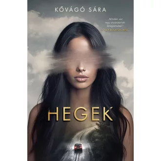 Hegek - Kővágó Sára
