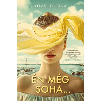 Én még soha - Kővágó Sára