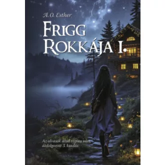 Frigg rokkája 1. - A. O. Esther