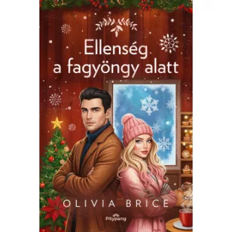 Ellenség a fagyöngy alatt - Olivia Brice