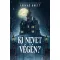 Ki nevet a végén? - Farkas Anett