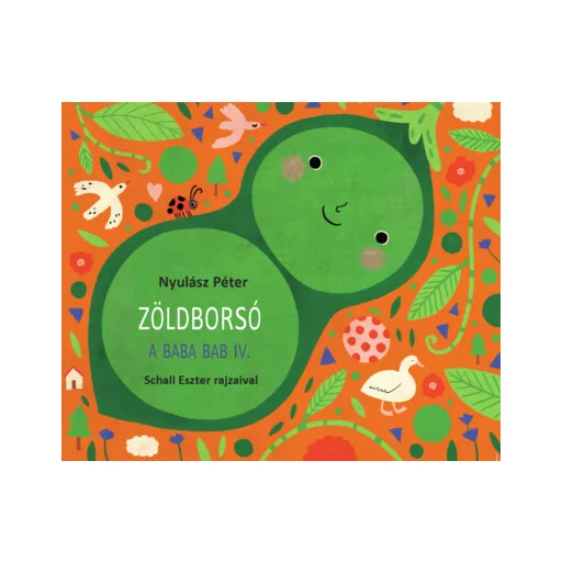Zöldborsó - A Baba Bab 4. - Nyulász Péter