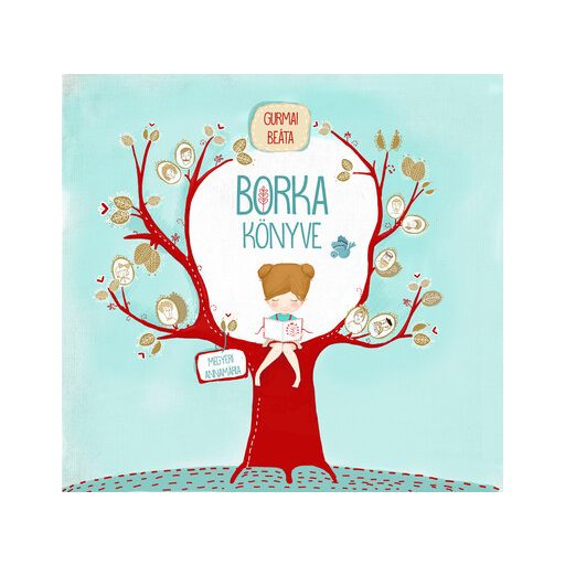 Borka könyve (Új kiadás) - Gurmai Beáta