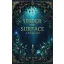Under the Surface - A felszín alatt (Éldekorált) - Rea Novok