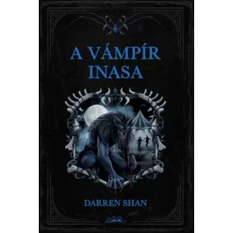 A vámpír inasa (Új kiadás) - Darren Shan
