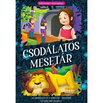   Csodálatos mesetár - Az oroszlán és a kisegér - Diótörő - Az égig érő paszuly