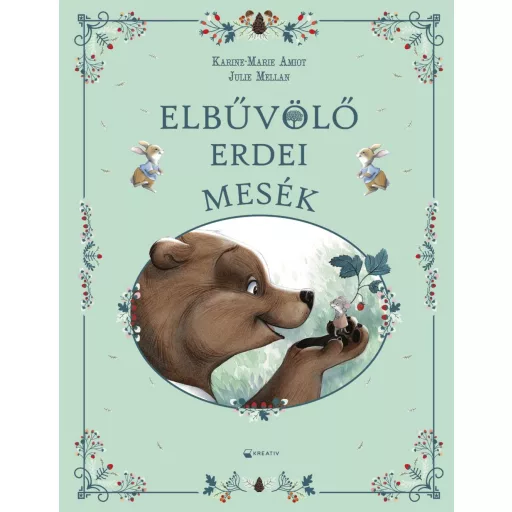 Elbűvölő erdei mesék - Karine-Marie Amiot
