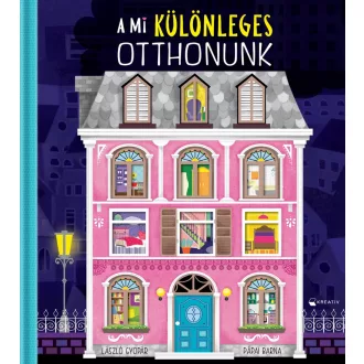 A mi különleges otthonunk - László Gyopár