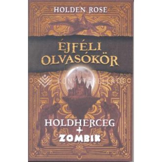   Holdherceg - Zombik - Éjféli olvasókör 1. - Kovács Attila