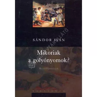 MIKORIAK A GOLYÓNYOMOK?
