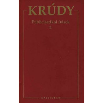   Publicisztikai írások 2. - Krúdy Gyula összegyűjtött művei 11.