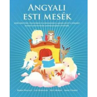 Angyali esti mesék (Karen Wallace)