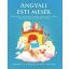 Angyali esti mesék (Karen Wallace)