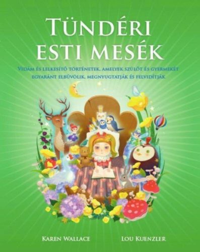 Tündéri esti mesék (Karen Wallace)