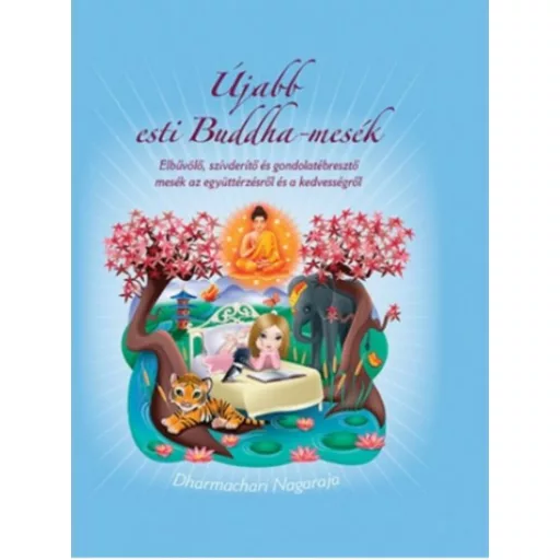 Újabb esti Buddha-mesék (Dharmachari Nagaraja)