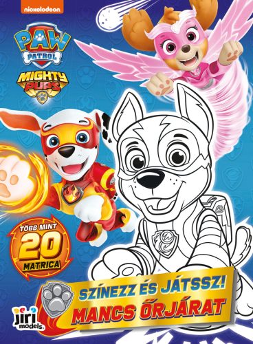 Mancs Őrjárat - Színezz és játssz!