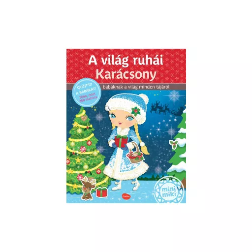 A világ ruhái - Karácsony - Charlotte Segond-Rabilloud