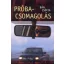 Próbacsomagolás - Esszék - Bán Zsófia