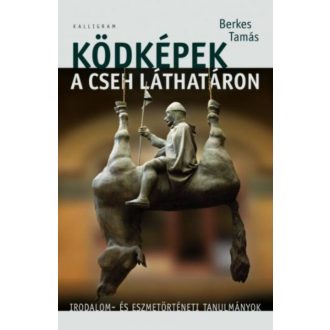 KÖDKÉPEK A CSEH LÁTHATÁRON