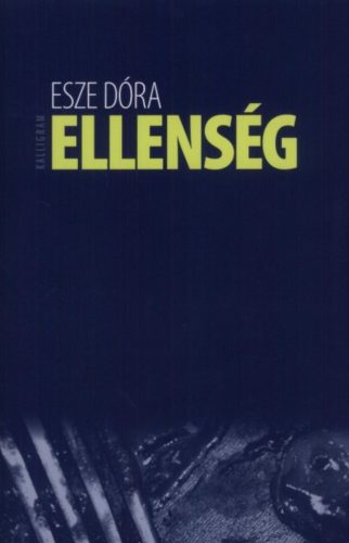 Ellenség - Esze Dóra