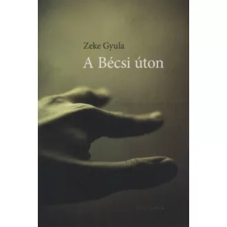 A Bécsi úton (Zeke Gyula)