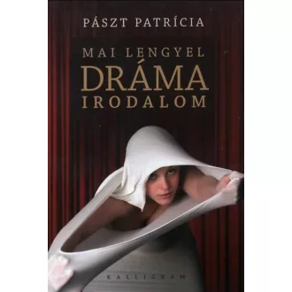 MAI LENGYEL DRÁMAIRODALOM